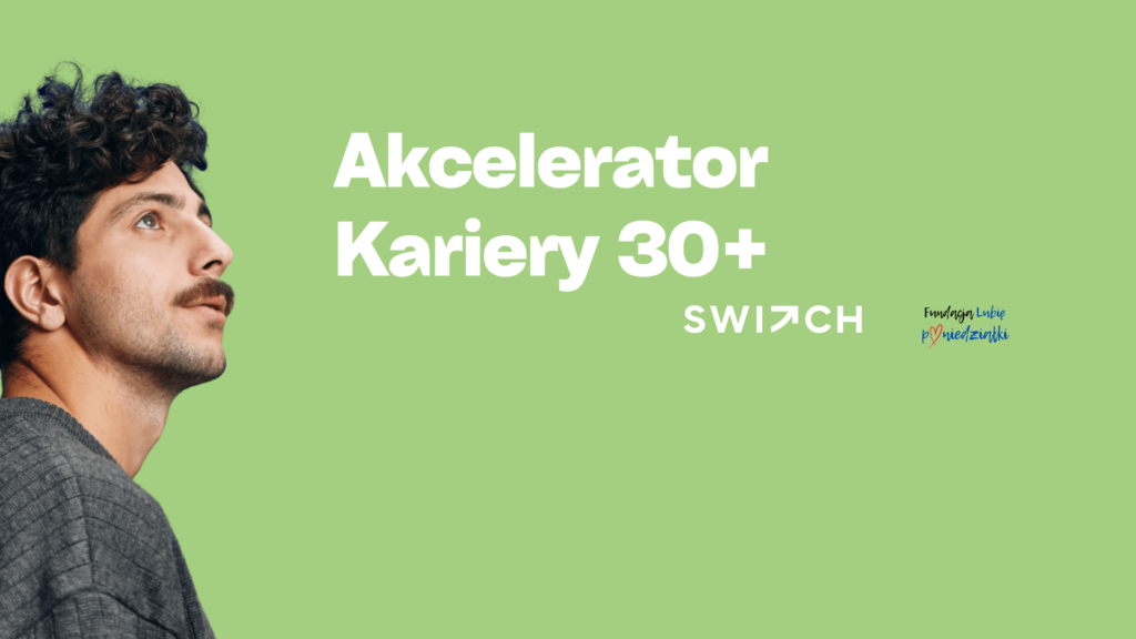 Akcelerator Kariery 30+